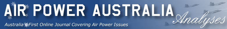 Australia's First Online Journal Covering Air Power Issues [ISSN 1832-2433]
